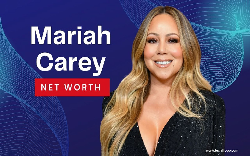 Net Worth of Mariah Carey