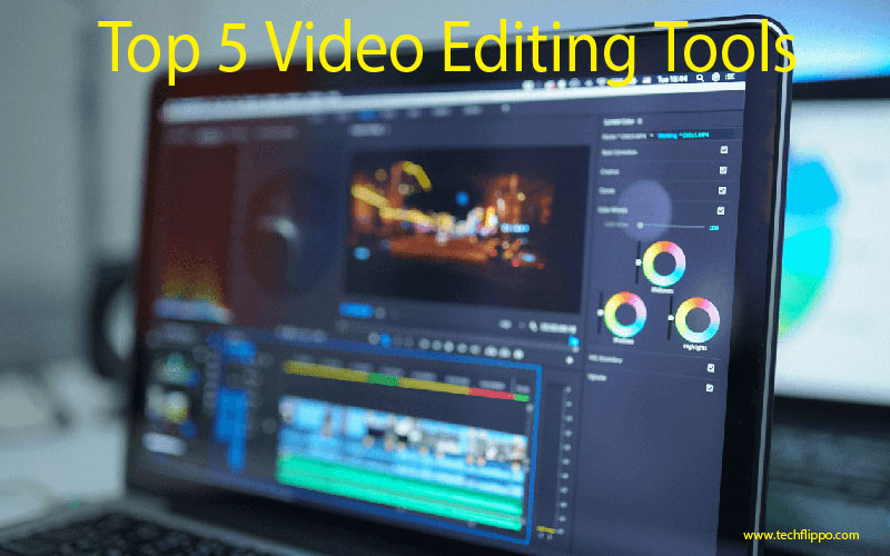 Video Editing Tools