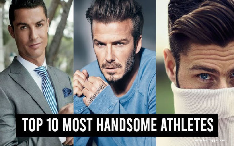 Most Handsome Athletes of All Time