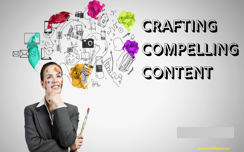 Crafting Engaging Content