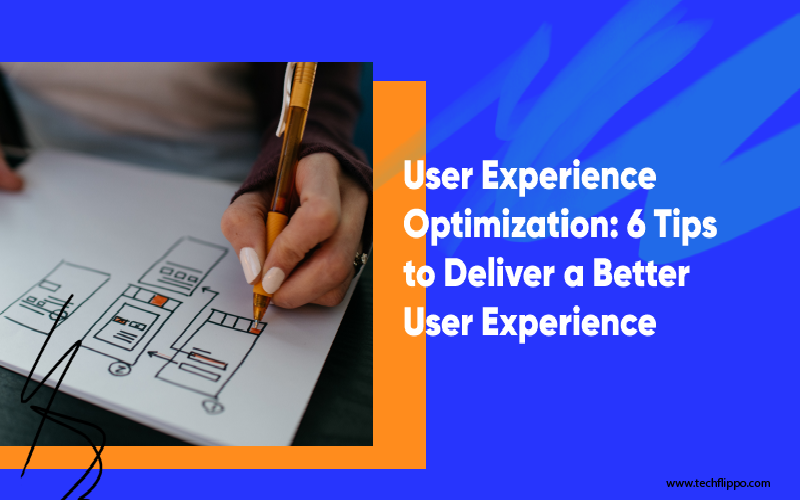 User Experience Optimization